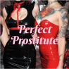 Perfect Prostitute