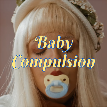 Baby Compulsion