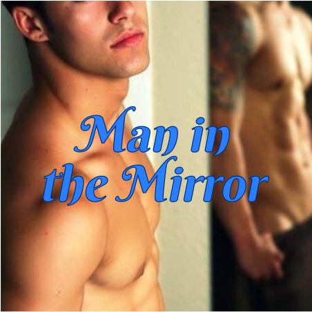 Man in the Mirror